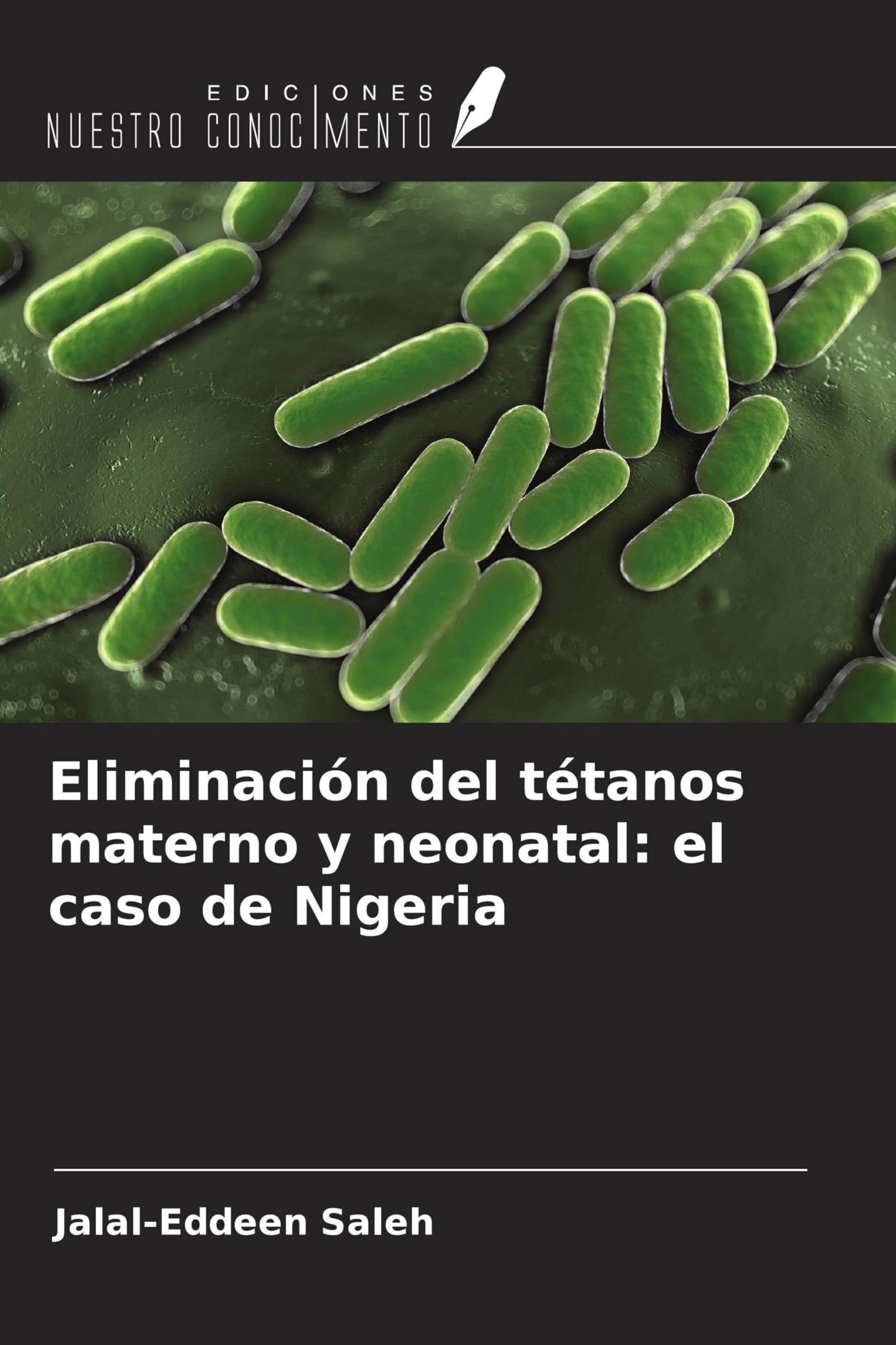 Eliminación del tétanos materno y neonatal: el caso de Nigeria Medicine