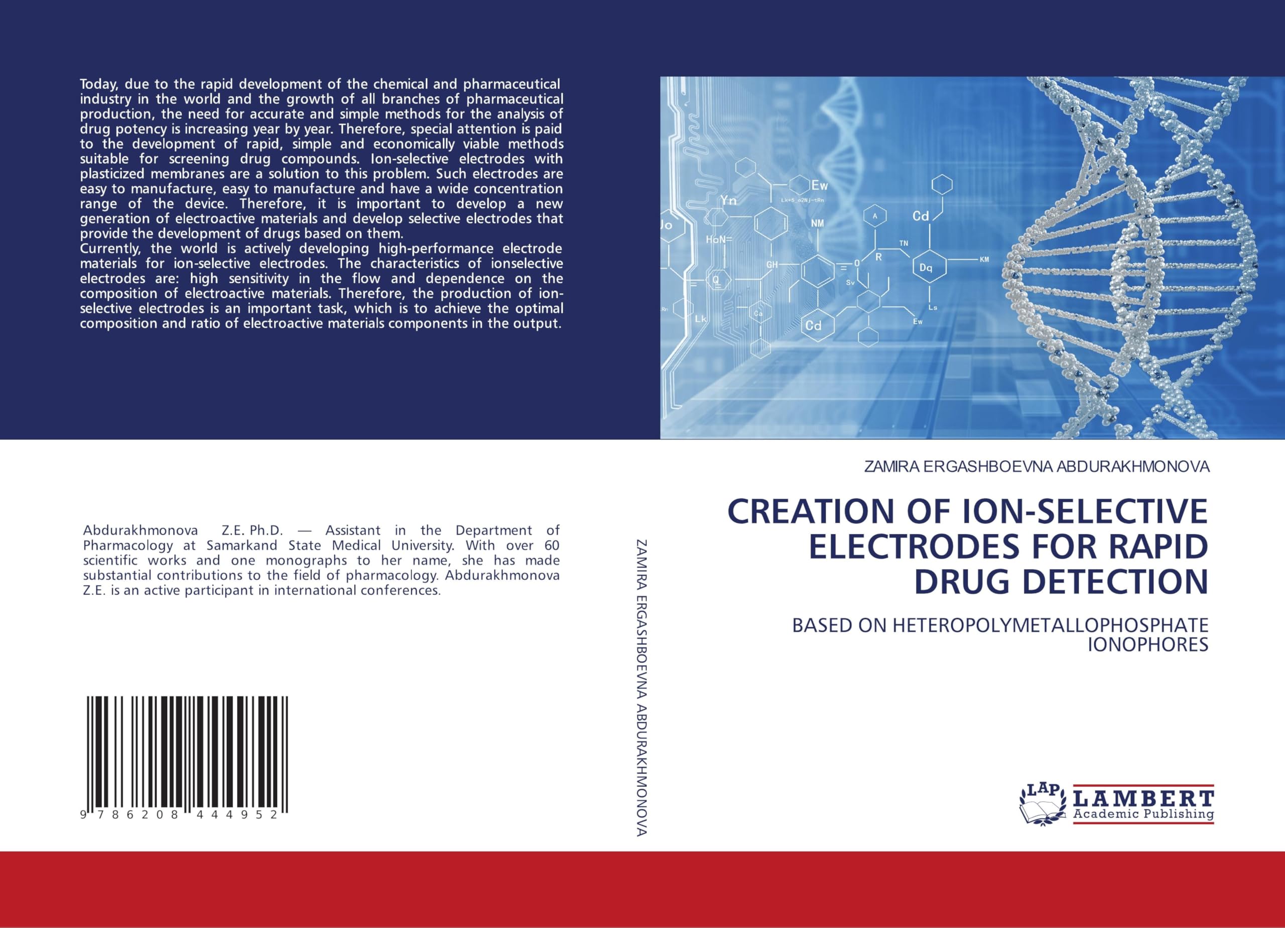 CREATION OF ION-SELECTIVE ELECTRODES FOR RAPID DRUG DETECTION Natural Sciences