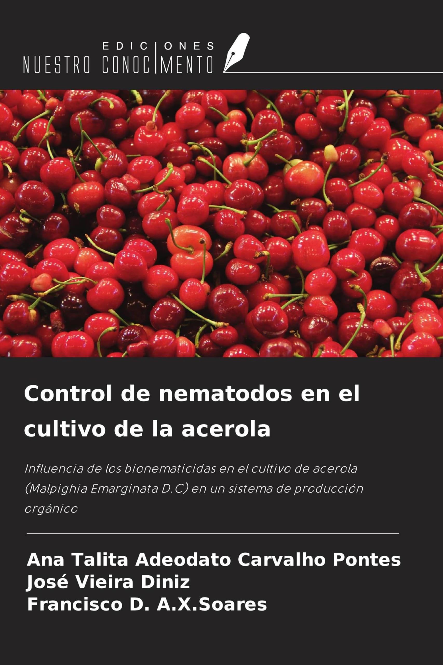 Control de nematodos en el cultivo de la acerola Arts & Music