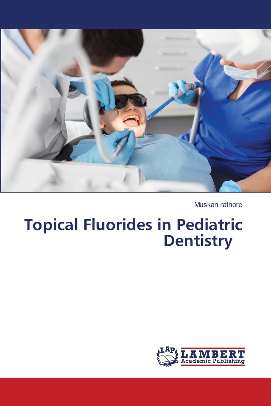 Topical Fluorides in Pediatric Dentistry Medicine