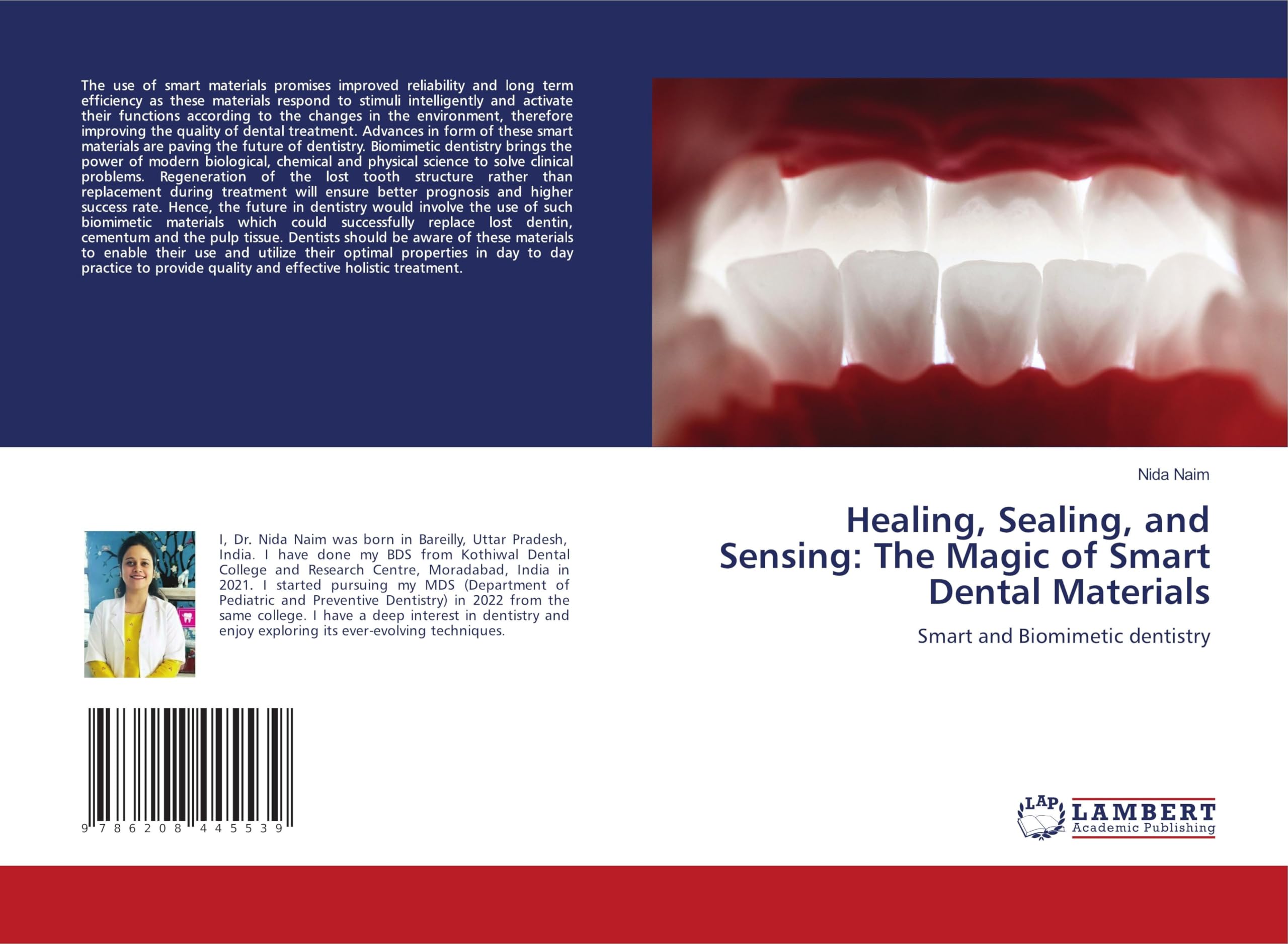 Healing, Sealing, and Sensing: The Magic of Smart Dental Materials Medicine