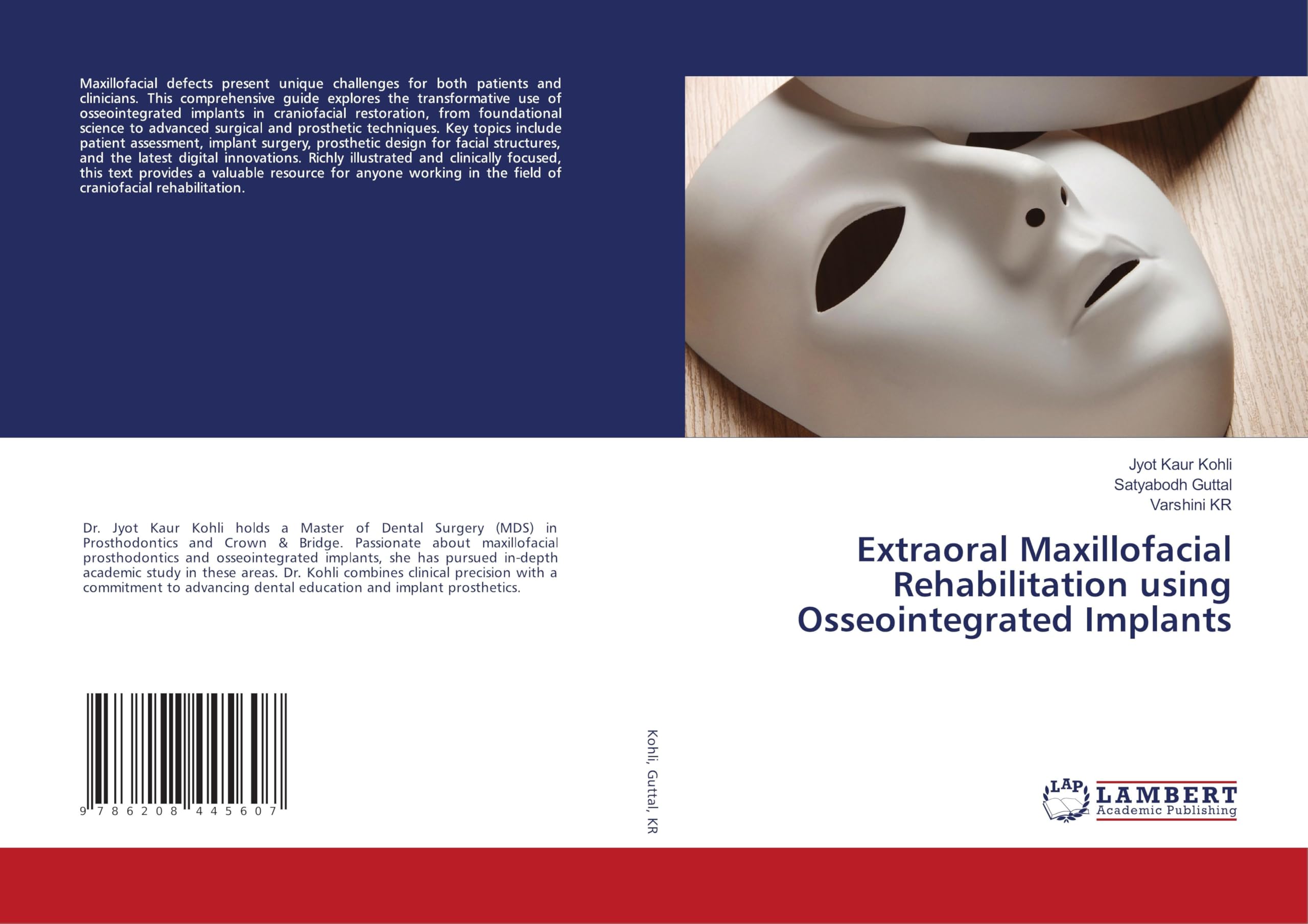 Extraoral Maxillofacial Rehabilitation using Osseointegrated Implants Medicine