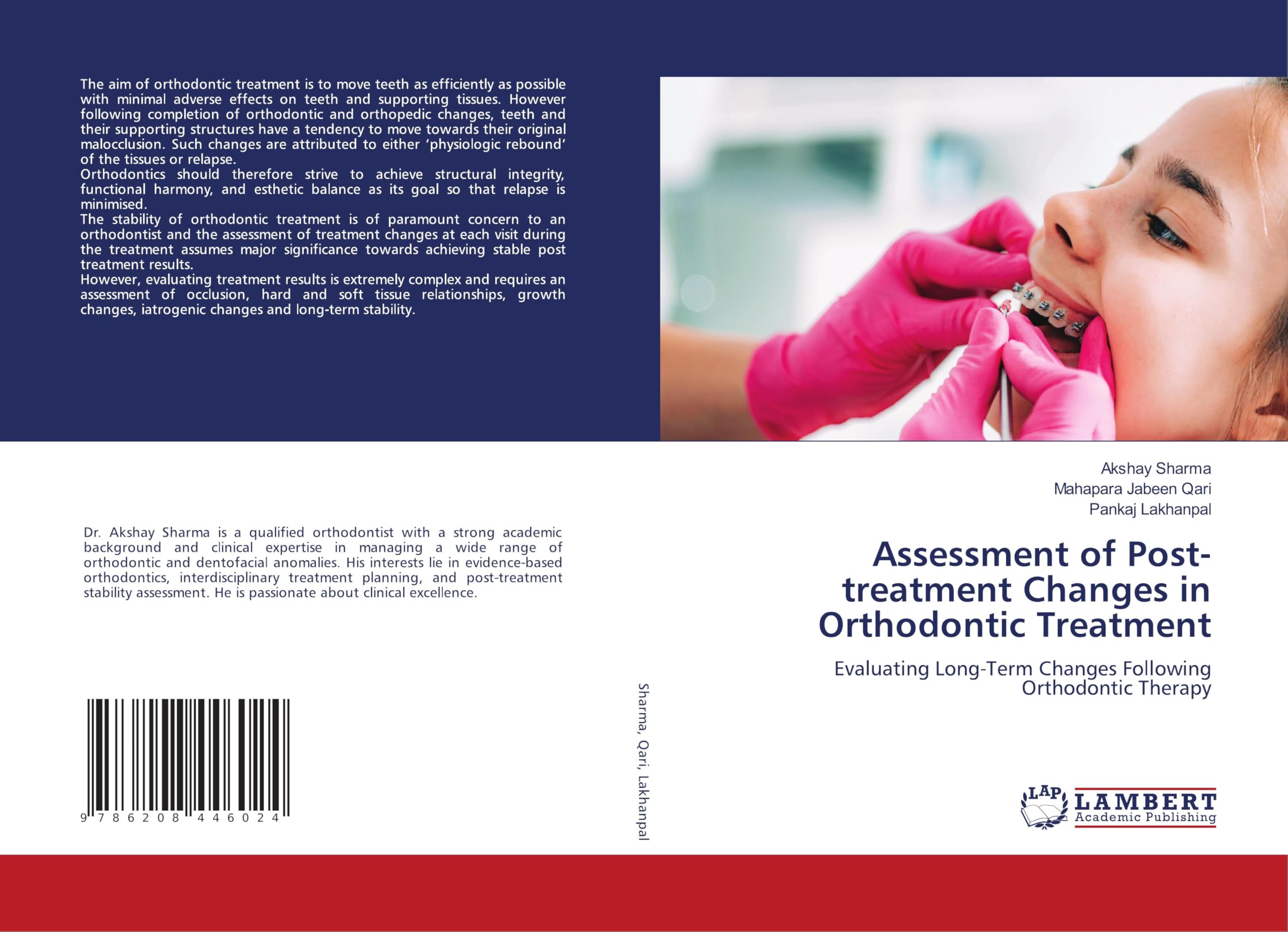 Assessment of Post-treatment Changes in Orthodontic Treatment Medicine