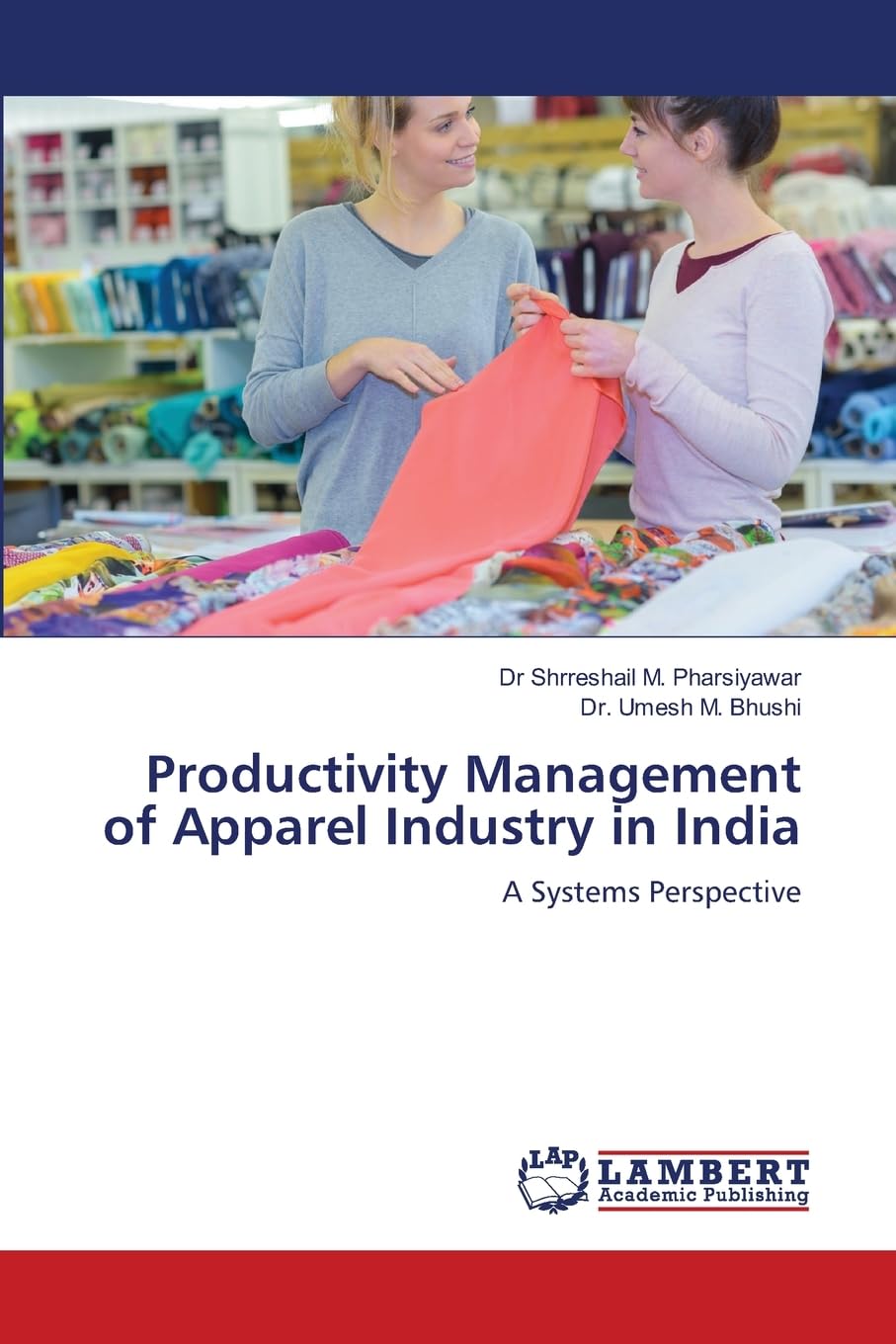 Productivity Management of Apparel Industry in India Law