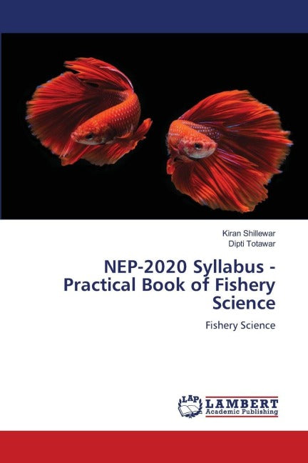 NEP-2020 Syllabus - Practical Book of Fishery Science Natural Sciences
