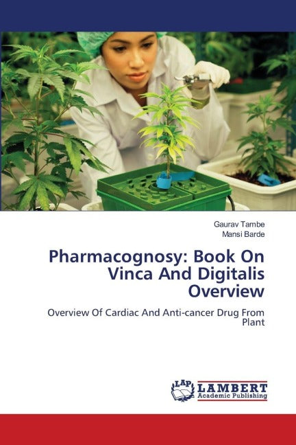 Pharmacognosy: Book On Vinca And Digitalis Overview Medicine