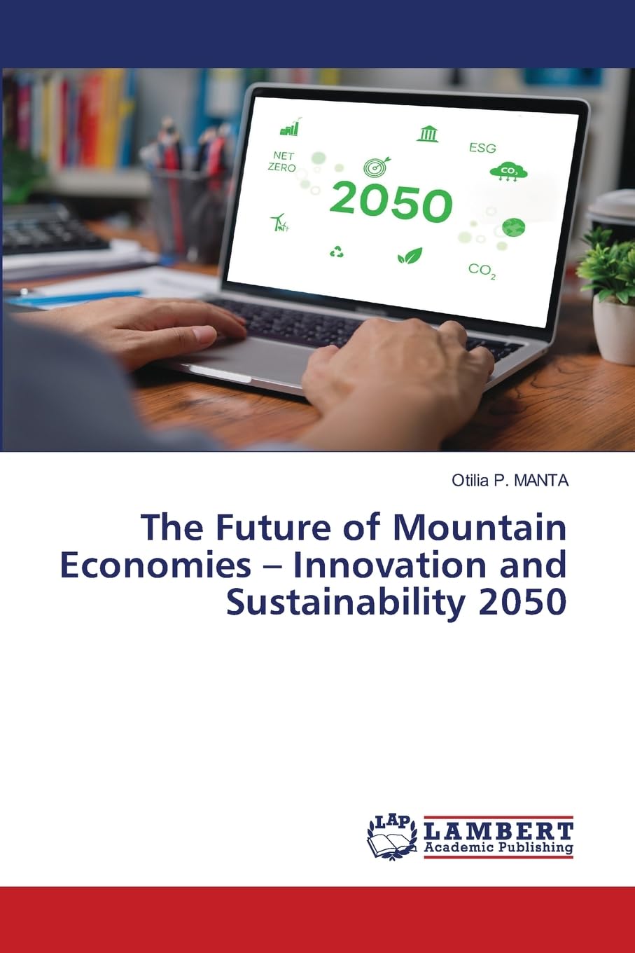 The Future of Mountain Economies - Innovation and Sustainability 2050 Law