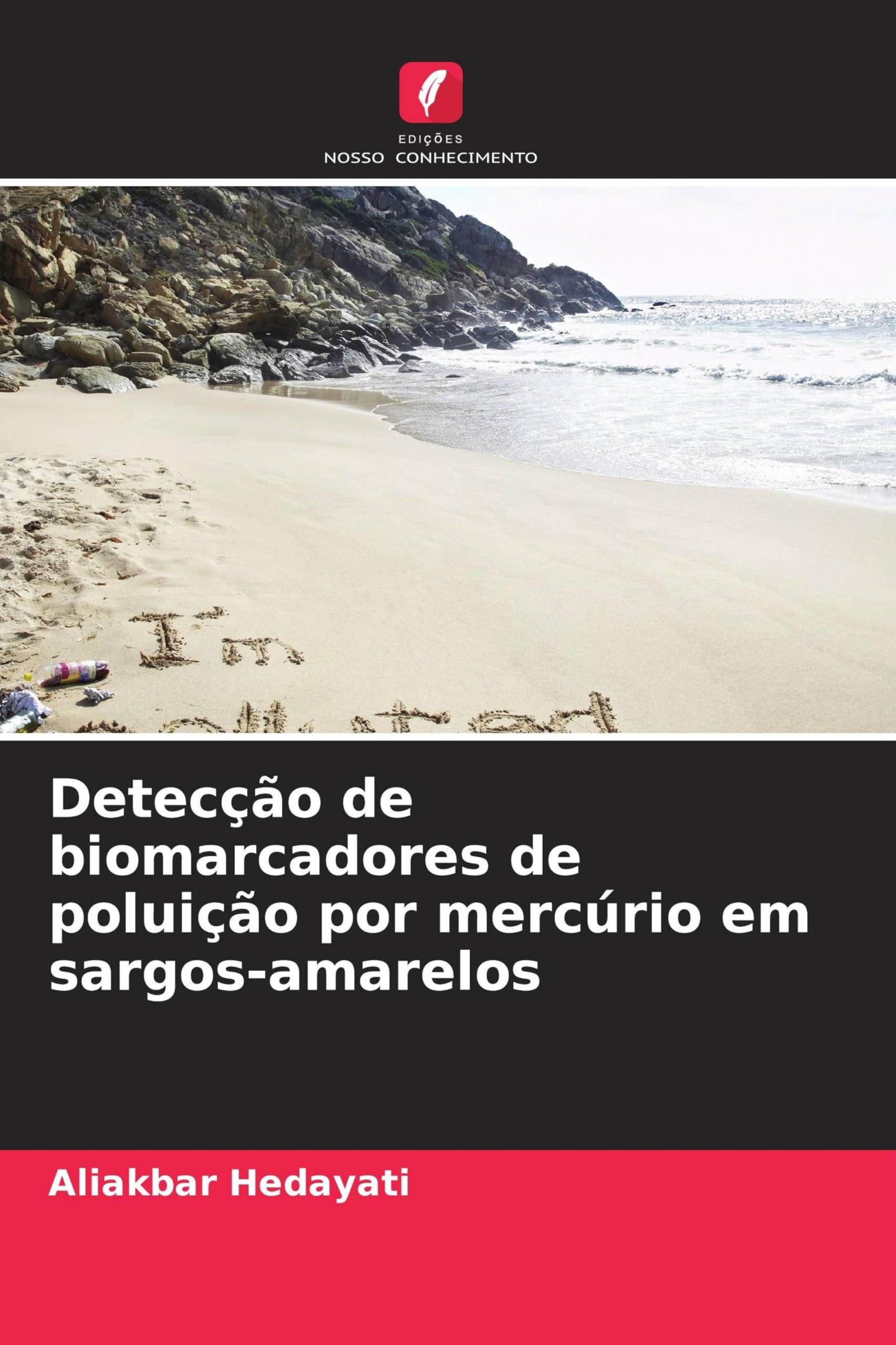 Detecção de biomarcadores de poluição por mercúrio em sargos-amarelos Natural Sciences