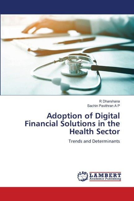 Adoption of Digital Financial Solutions in the Health Sector Law