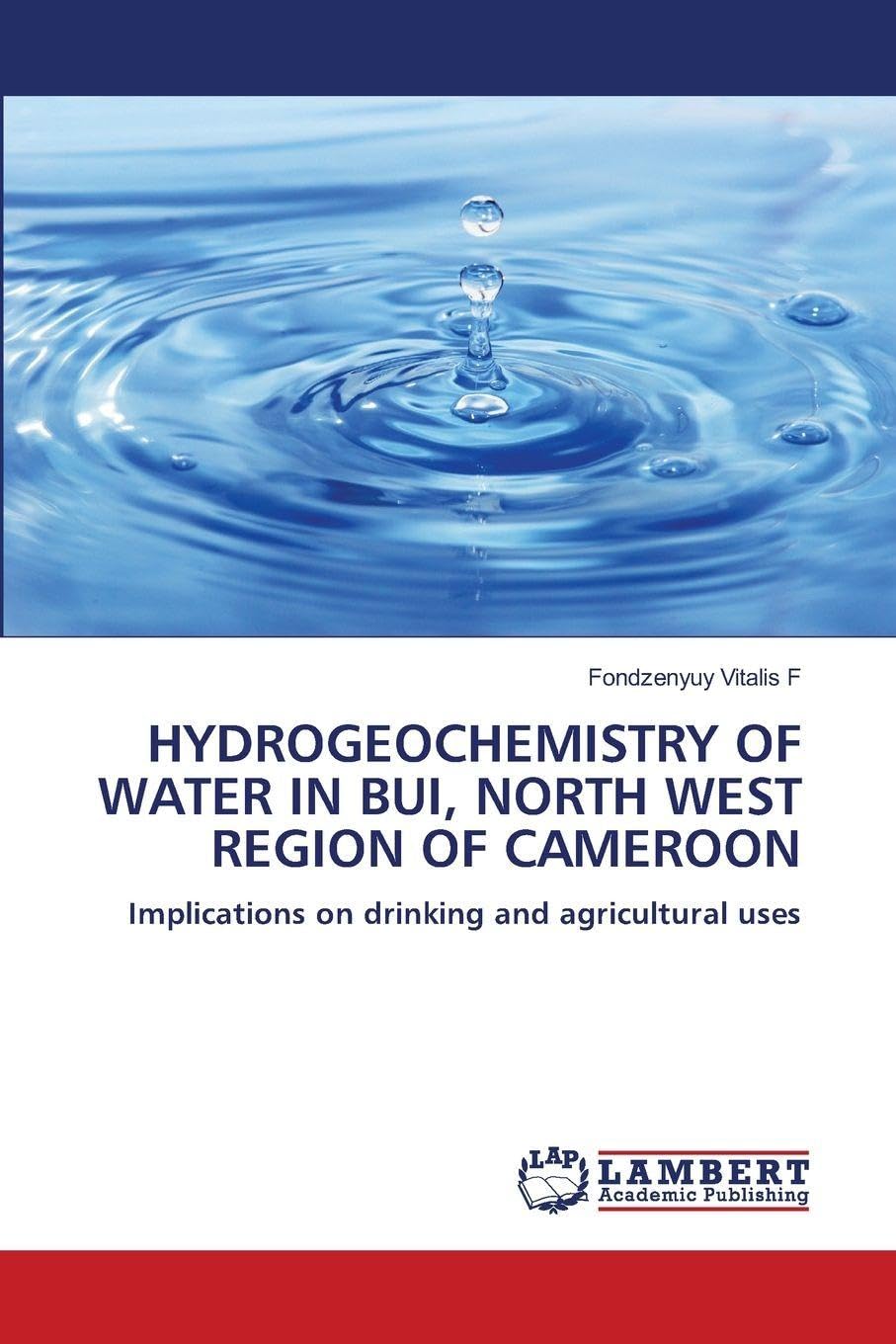 HYDROGEOCHEMISTRY OF WATER IN BUI, NORTH WEST REGION OF CAMEROON Law