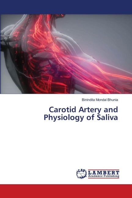 Carotid Artery and Physiology of Saliva Medicine