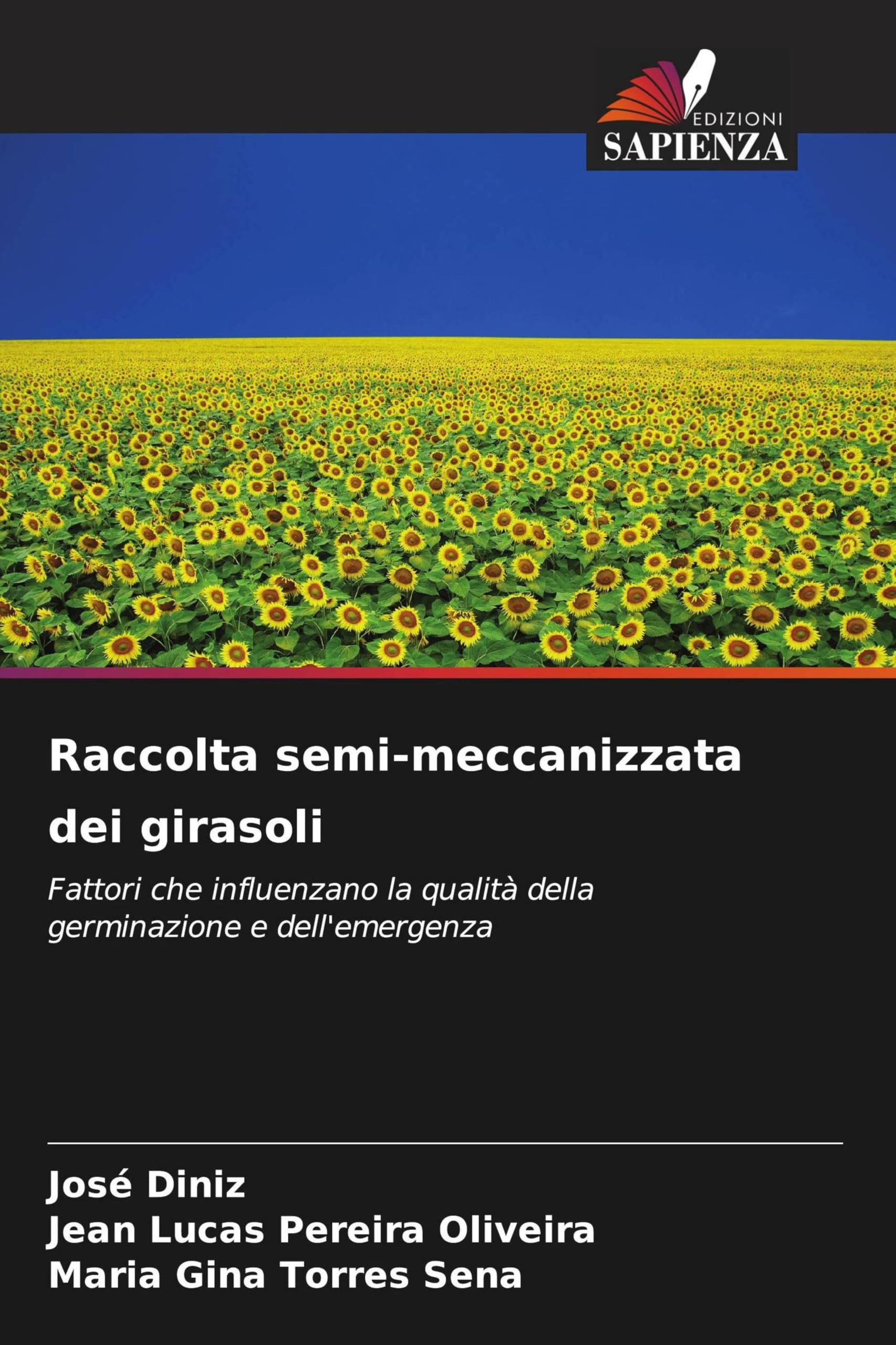 Raccolta semi-meccanizzata dei girasoli Natural Sciences