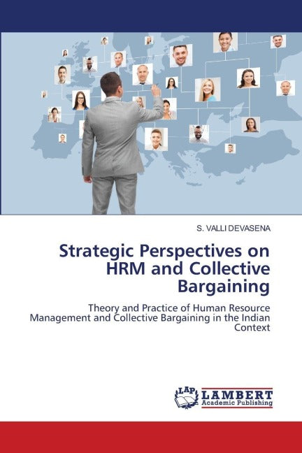 Strategic Perspectives on HRM and Collective Bargaining Law