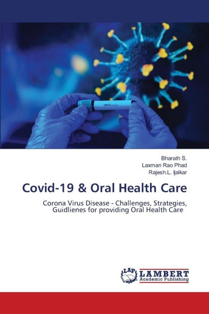 Covid-19 & Oral Health Care Medicine
