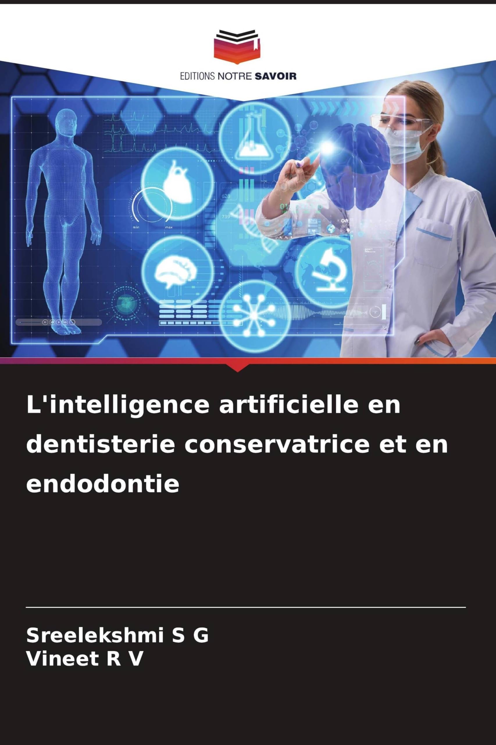 L'intelligence artificielle en dentisterie conservatrice et en endodontie Medicine