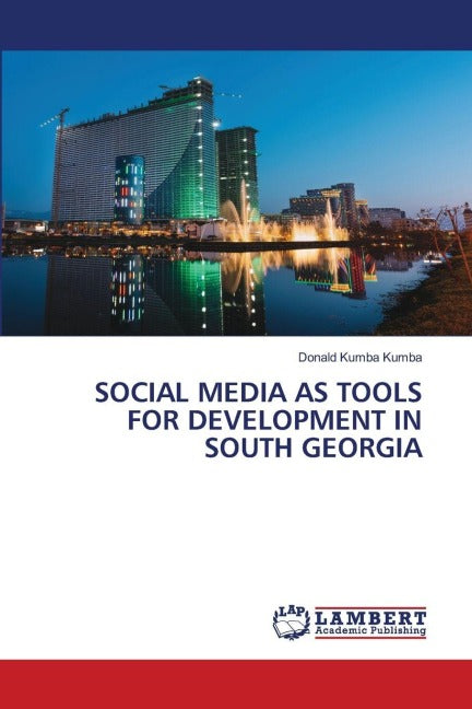 SOCIAL MEDIA AS TOOLS FOR DEVELOPMENT IN SOUTH GEORGIA Law
