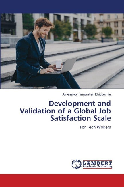 Development and Validation of a Global Job Satisfaction Scale Computer Science