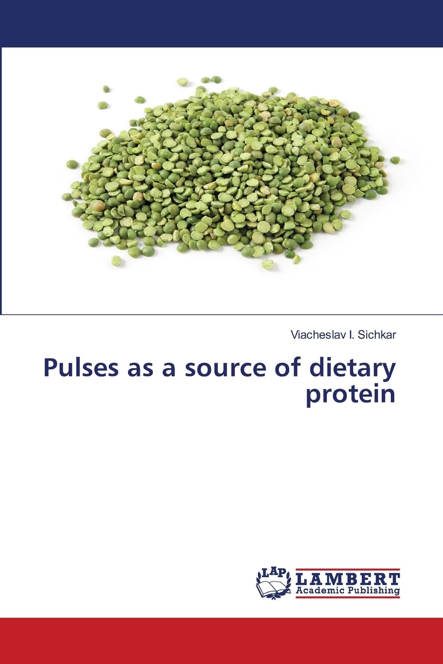 Pulses as a source of dietary protein Natural Sciences