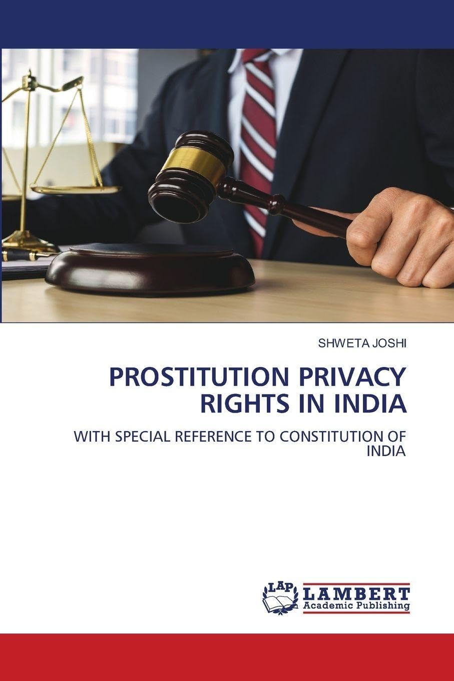 PROSTITUTION PRIVACY RIGHTS IN INDIA Law
