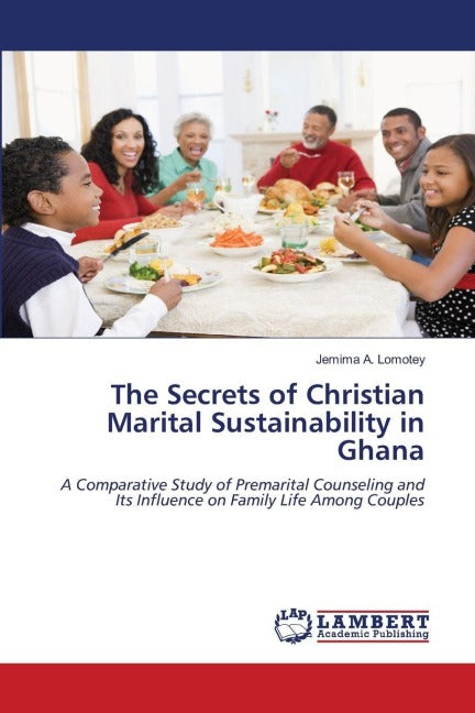 The Secrets of Christian Marital Sustainability in Ghana Medicine
