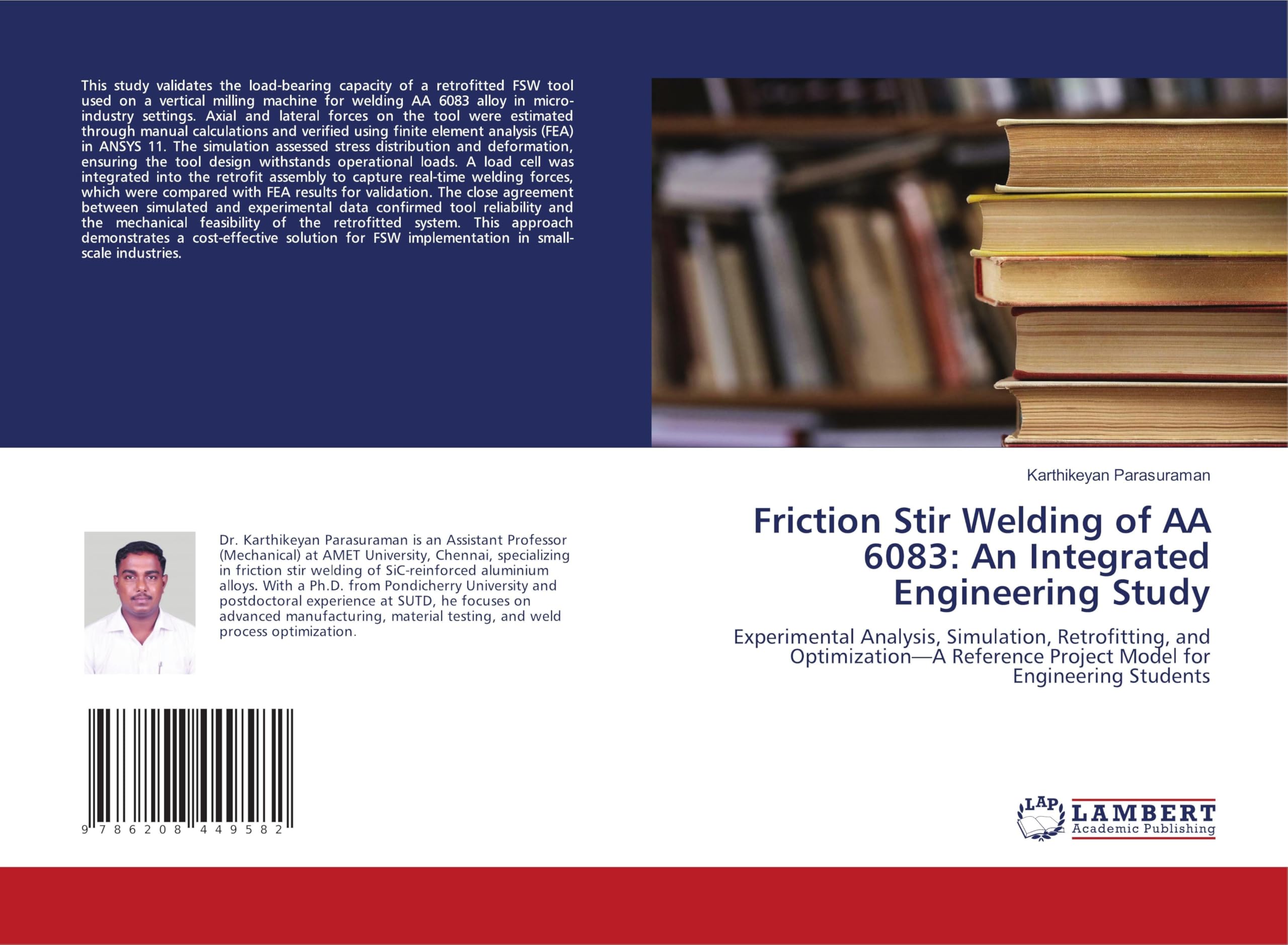 Friction Stir Welding of AA 6083: An Integrated Engineering Study Business & Technology