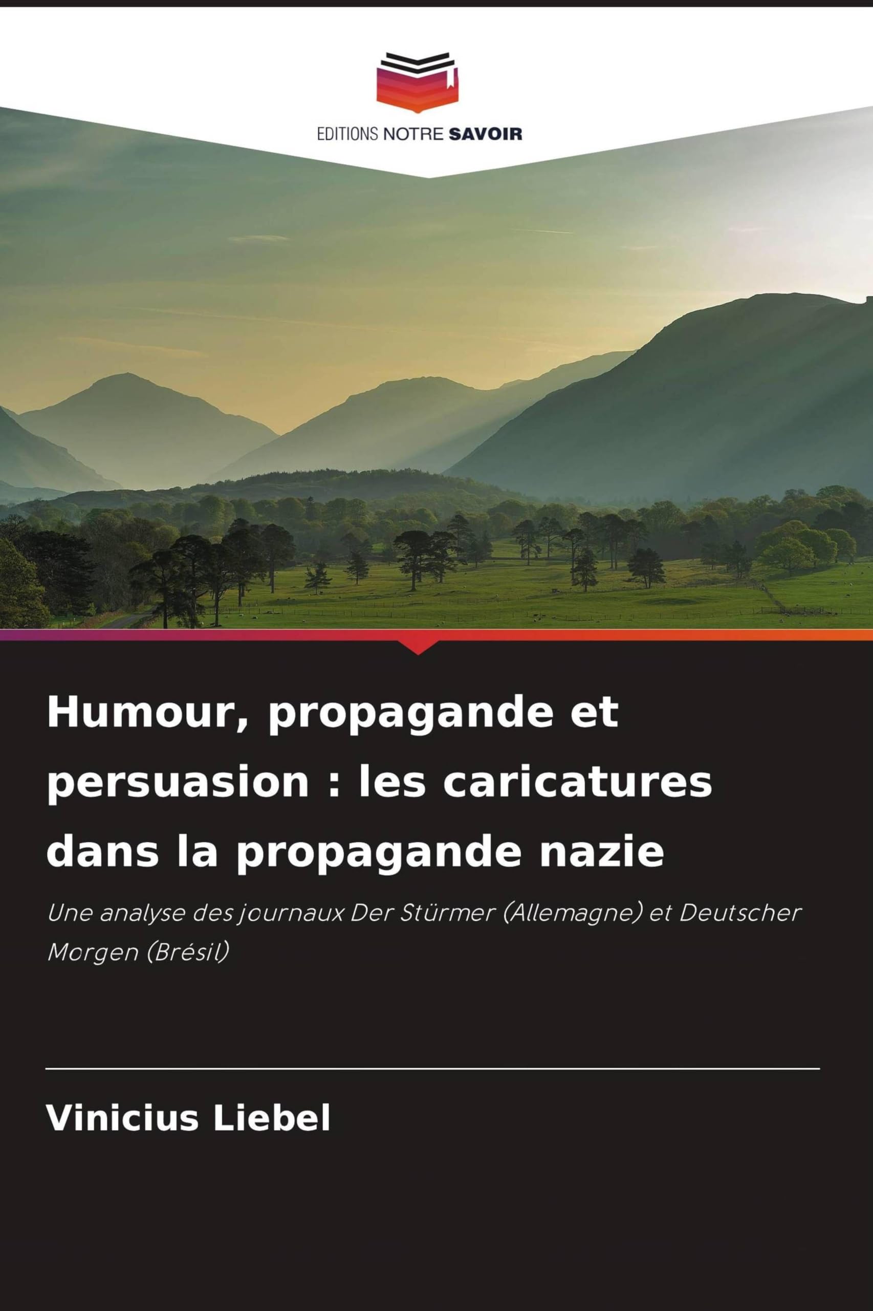 Humour, propagande et persuasion : les caricatures dans la propagande nazie Natural Sciences