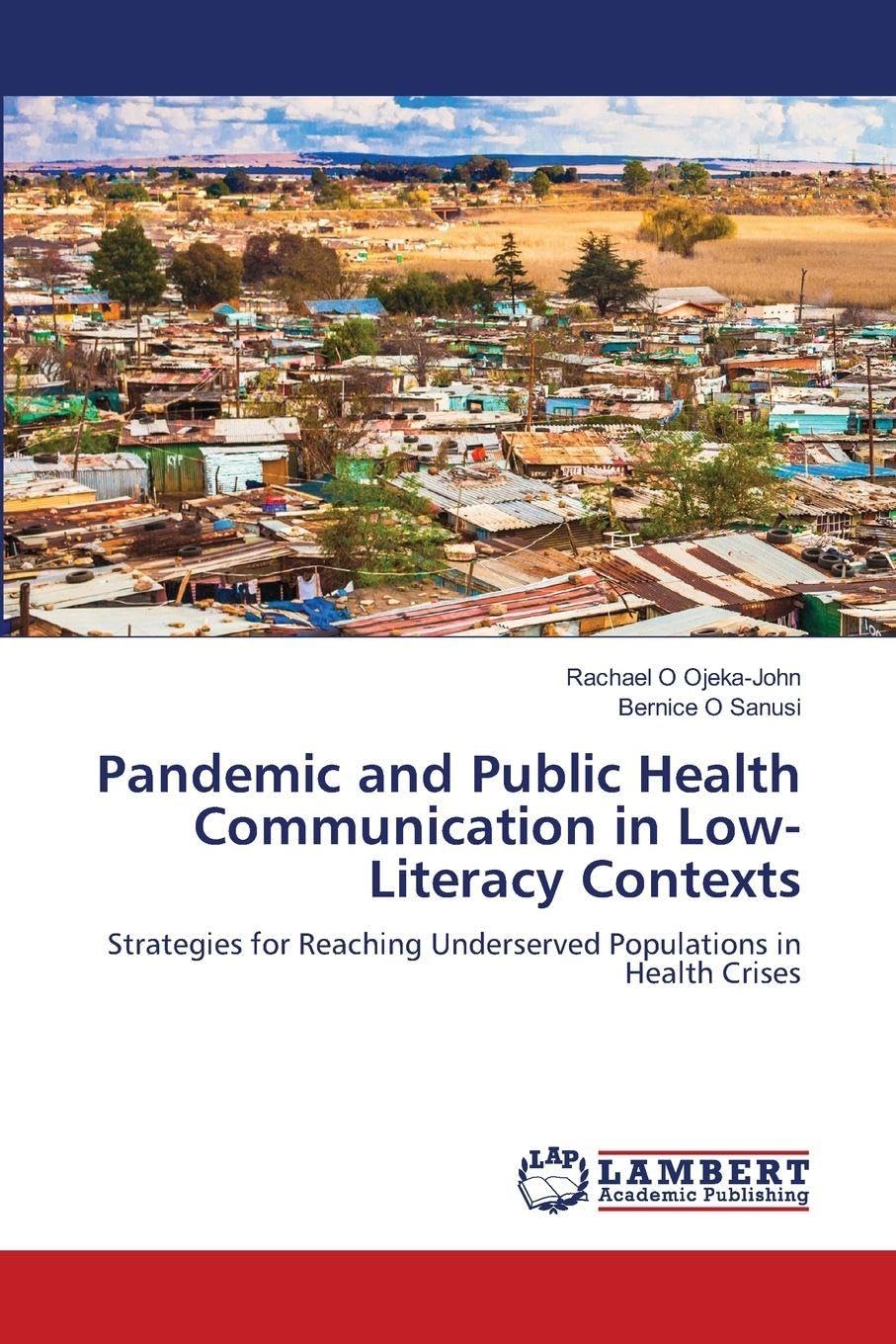 Pandemic and Public Health Communication in Low-Literacy Contexts Law