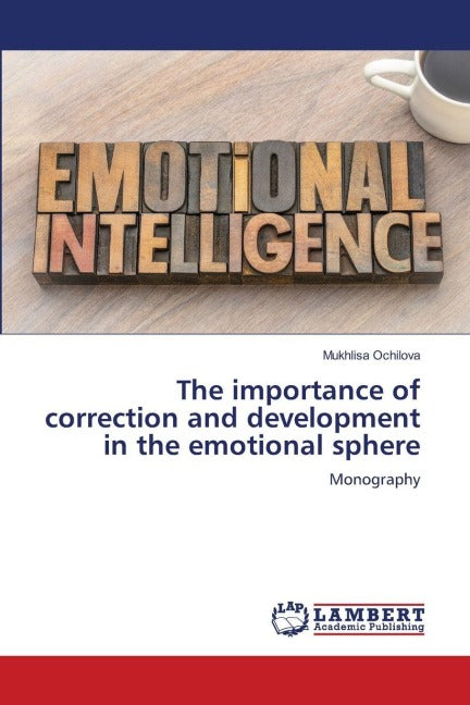 The importance of correction and development in the emotional sphere Psychology