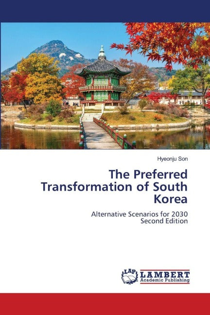 The Preferred Transformation of South Korea Law
