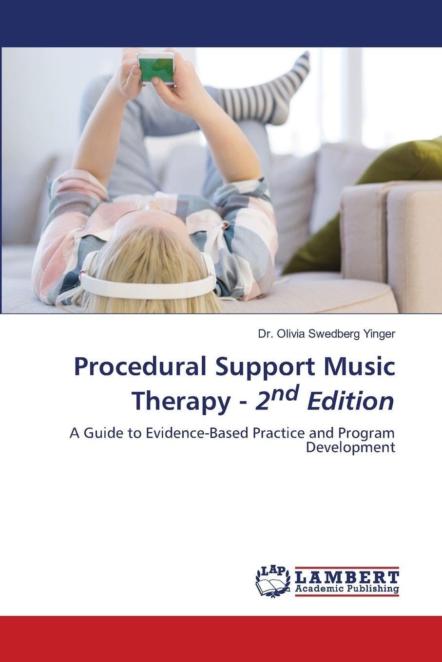 Procedural Support Music Therapy - 2nd Edition Law