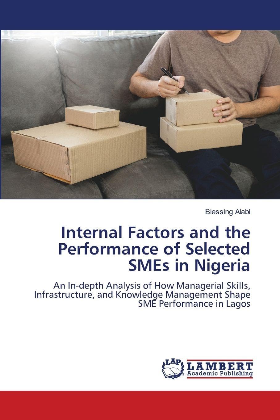 Internal Factors and the Performance of Selected SMEs in Nigeria Law