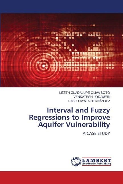 Interval and Fuzzy Regressions to Improve Aquifer Vulnerability Business & Technology