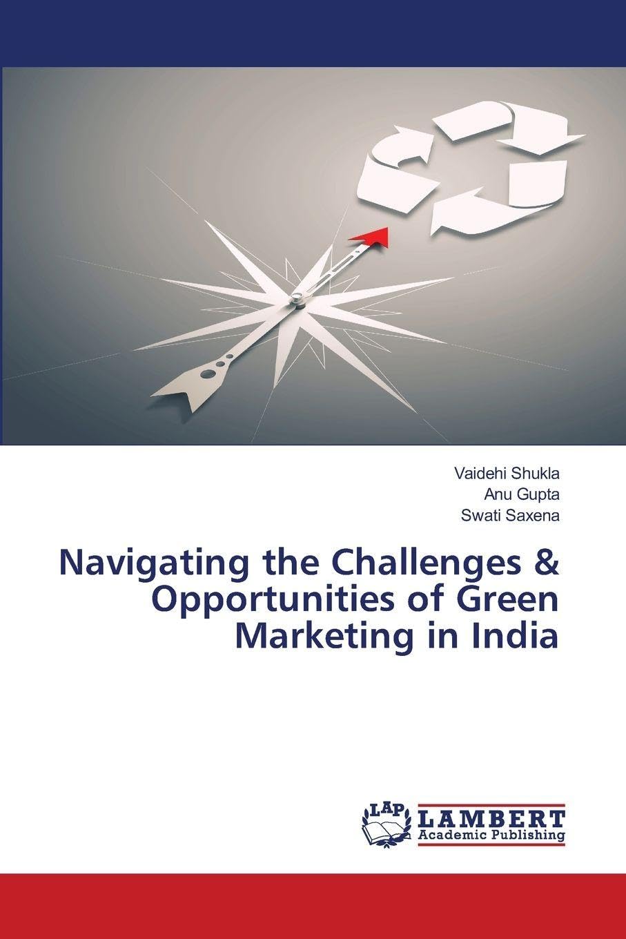 Navigating the Challenges & Opportunities of Green Marketing in India Law