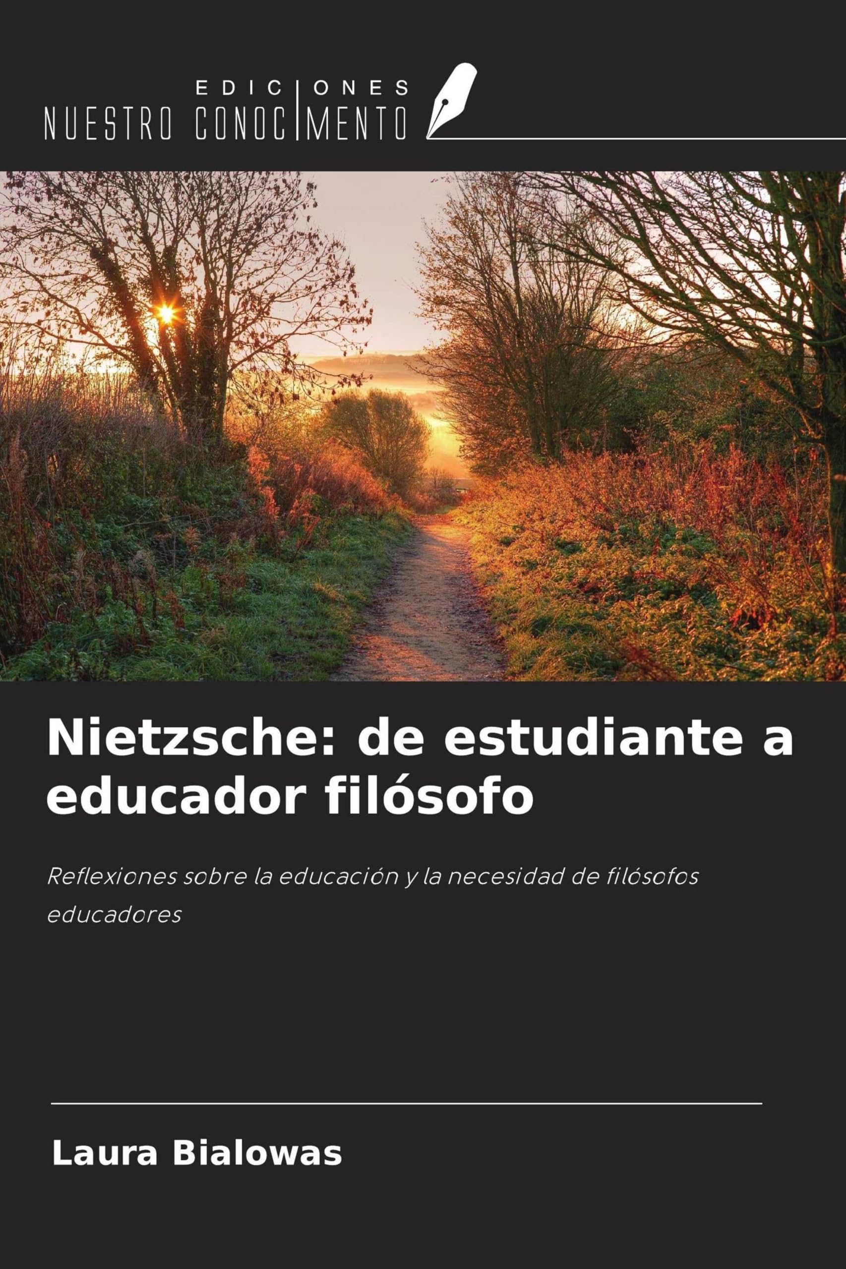 Nietzsche: de estudiante a educador filósofo Philosophy