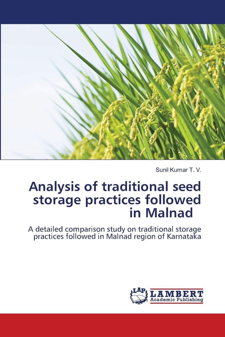 Analysis of traditional seed storage practices followed in Malnad Natural Sciences