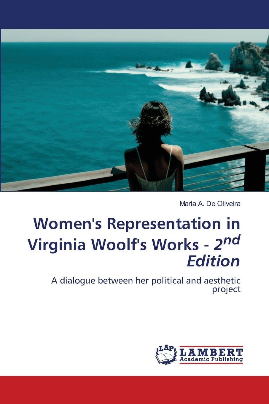 Women's Representation in Virginia Woolf's Works - 2nd Edition Books