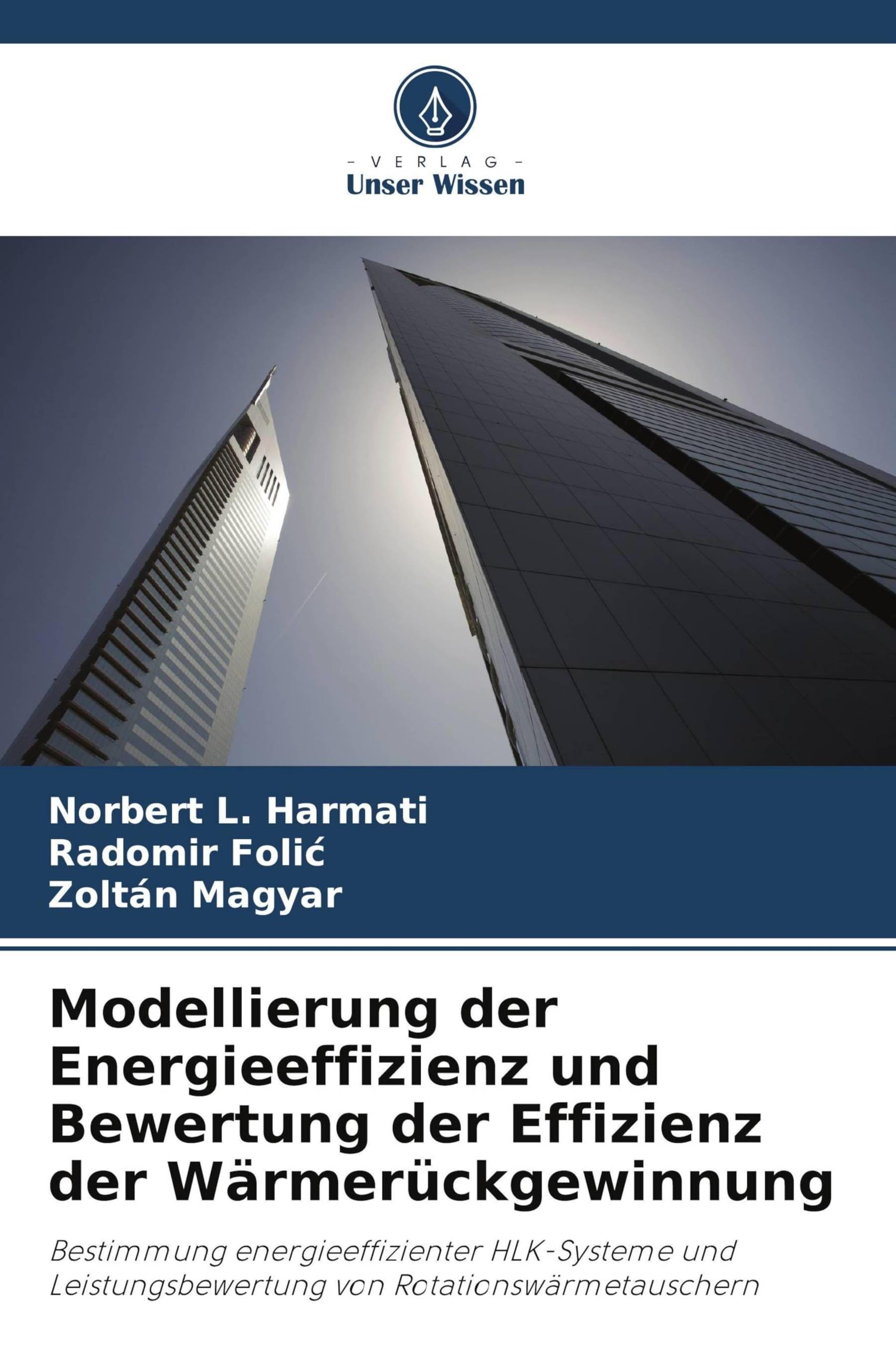 Modellierung der Energieeffizienz und Bewertung der Effizienz der Wärmerückgewinnung Architecture