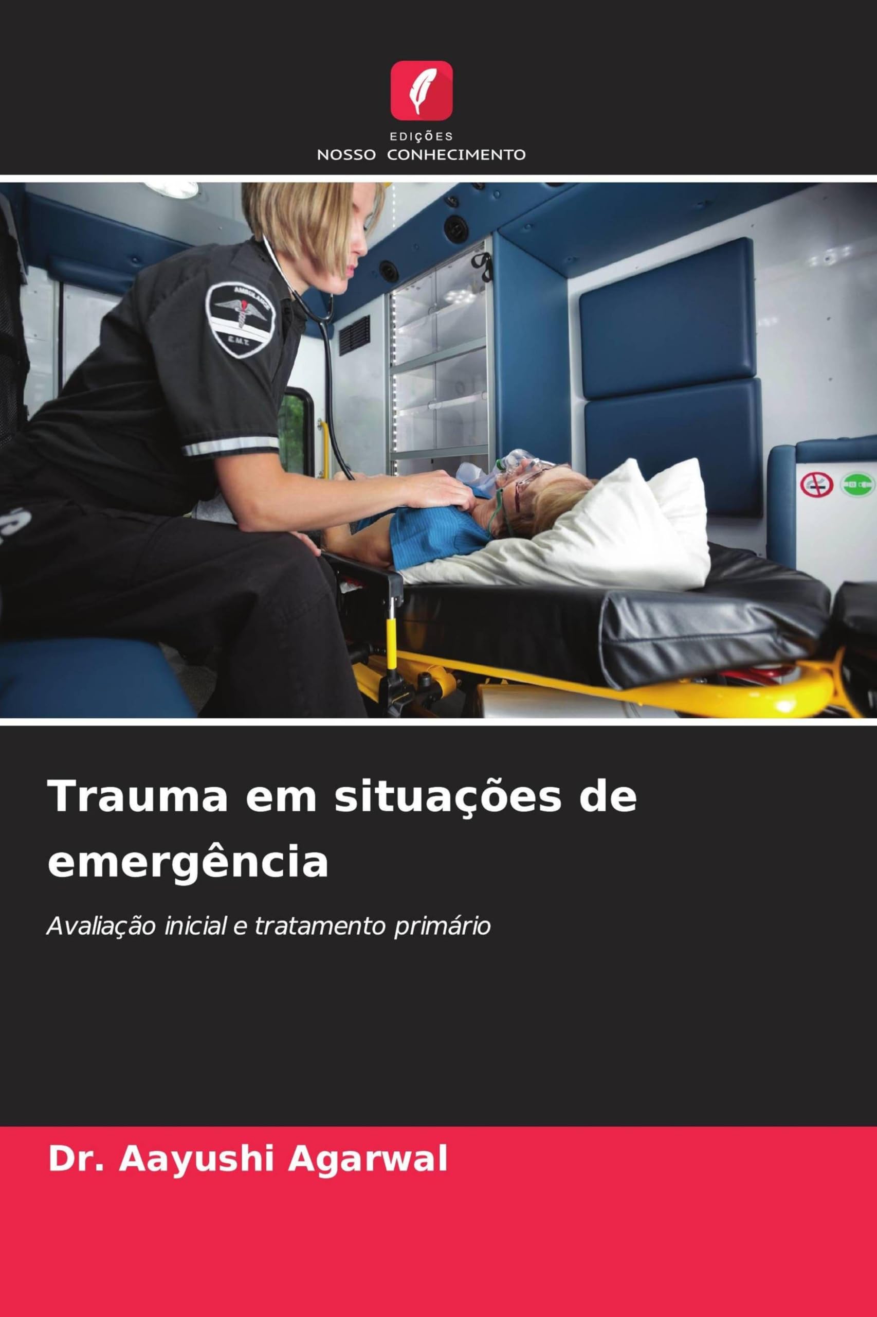 Trauma em situações de emergência Medicine