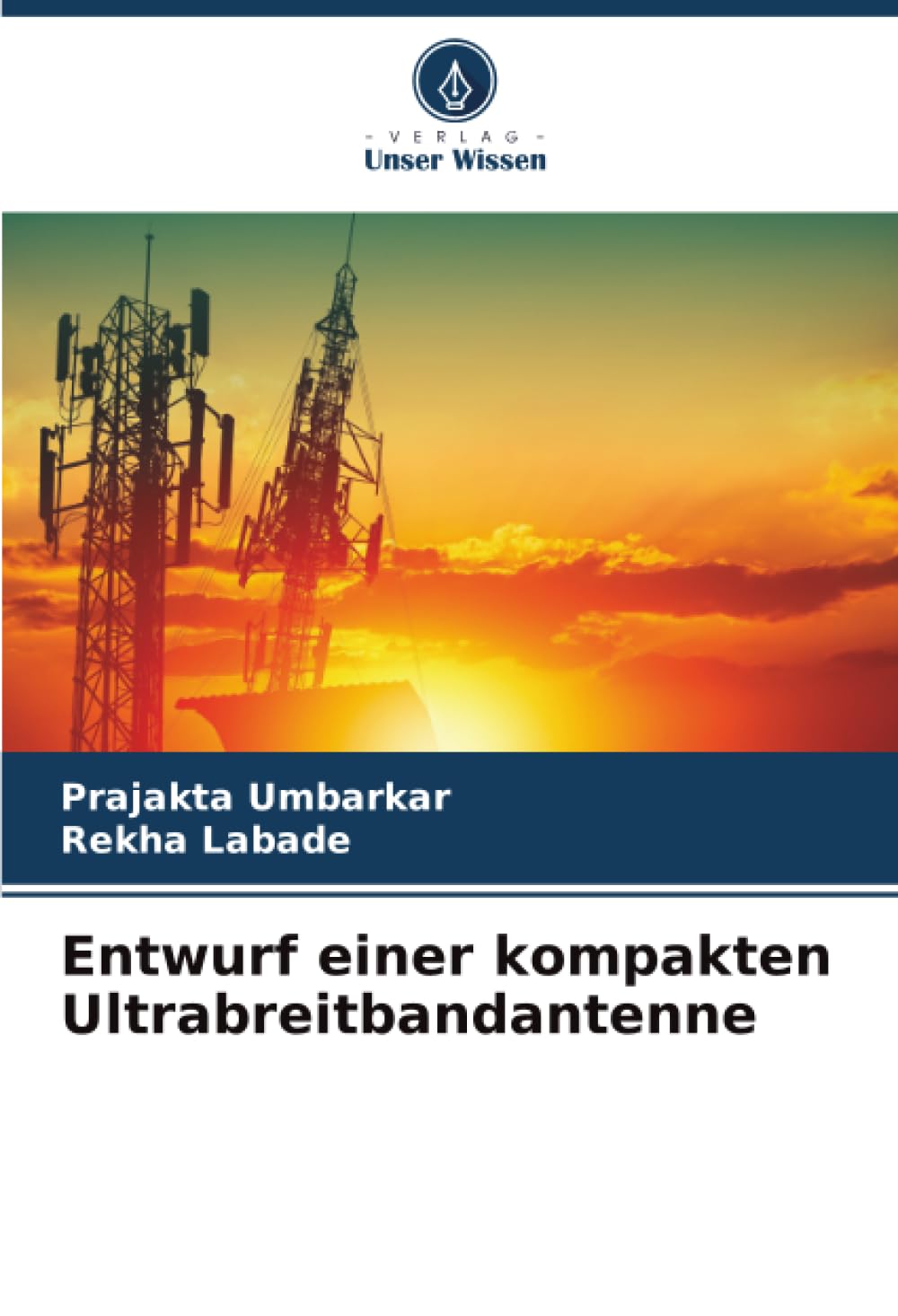 Entwurf einer kompakten Ultrabreitbandantenne Business & Technology