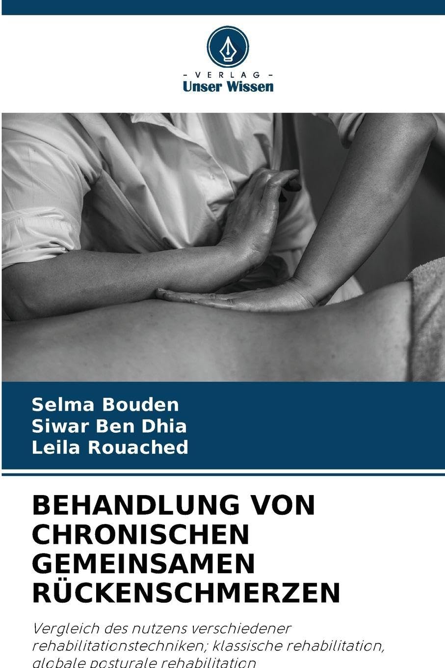 BEHANDLUNG VON CHRONISCHEN GEMEINSAMEN RÜCKENSCHMERZEN Medicine