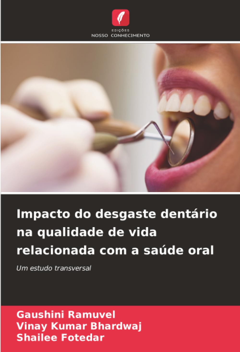 Impacto do desgaste dentário na qualidade de vida relacionada com a saúde oral Medicine