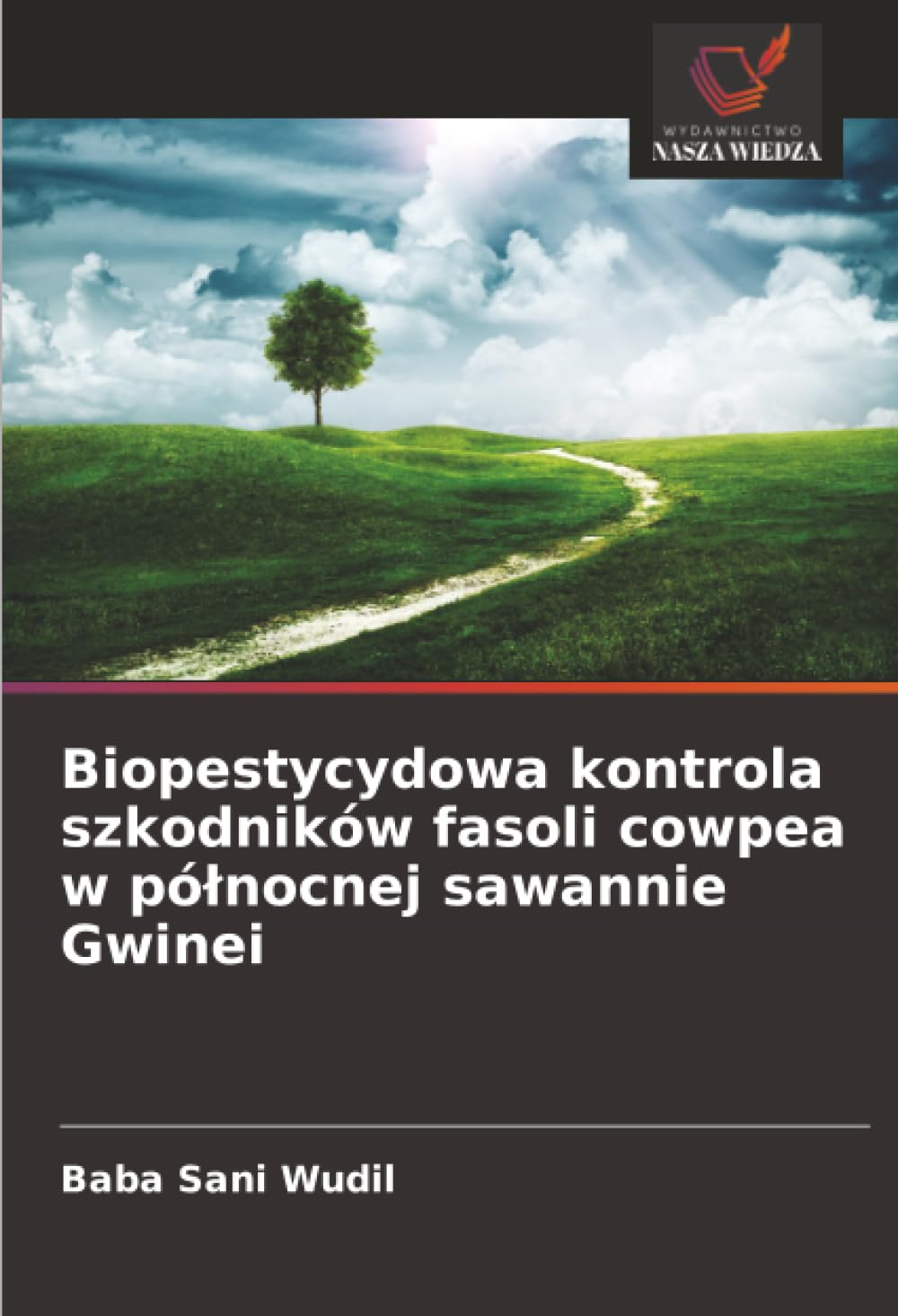 Biopestycydowa kontrola szkodników fasoli cowpea w pó¿nocnej sawannie Gwinei Natural Sciences