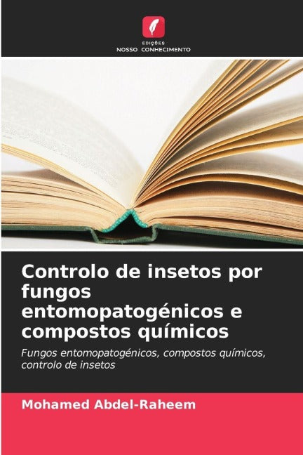 Controlo de insetos por fungos entomopatogénicos e compostos químicos Natural Sciences