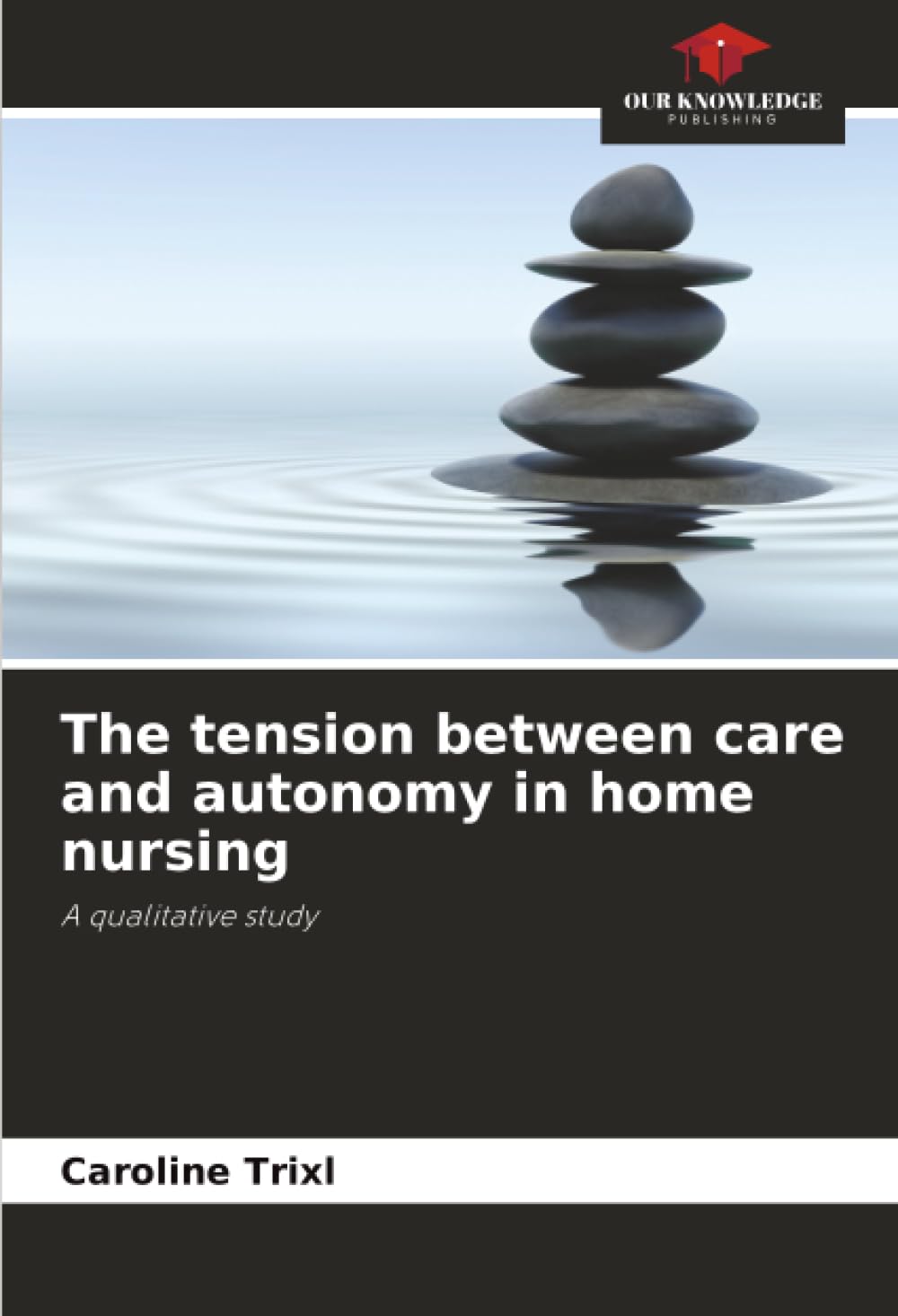 The tension between care and autonomy in home nursing Law
