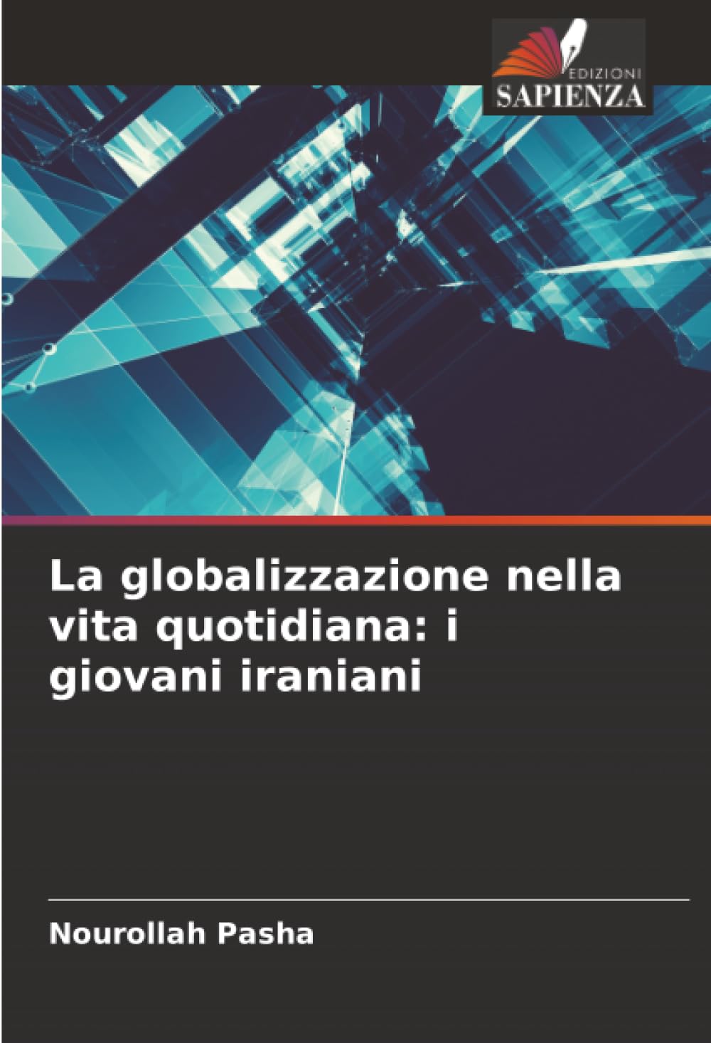 La globalizzazione nella vita quotidiana: i giovani iraniani Law