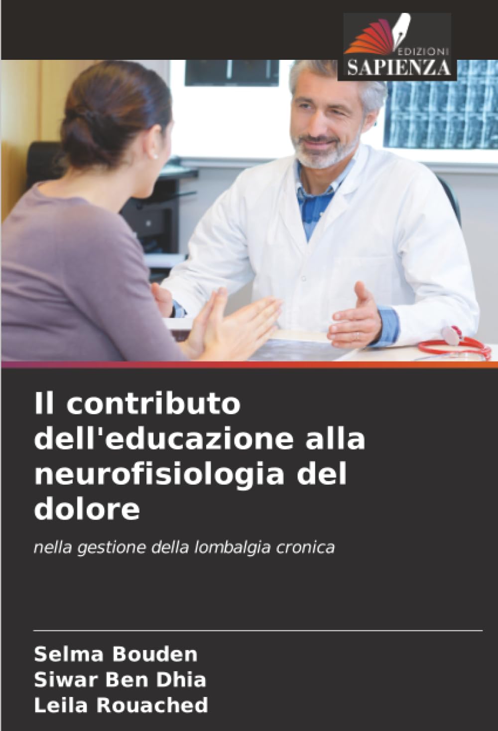 Il contributo dell'educazione alla neurofisiologia del dolore Medicine