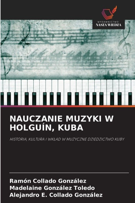 NAUCZANIE MUZYKI W HOLGUÍN, KUBA Reference Books