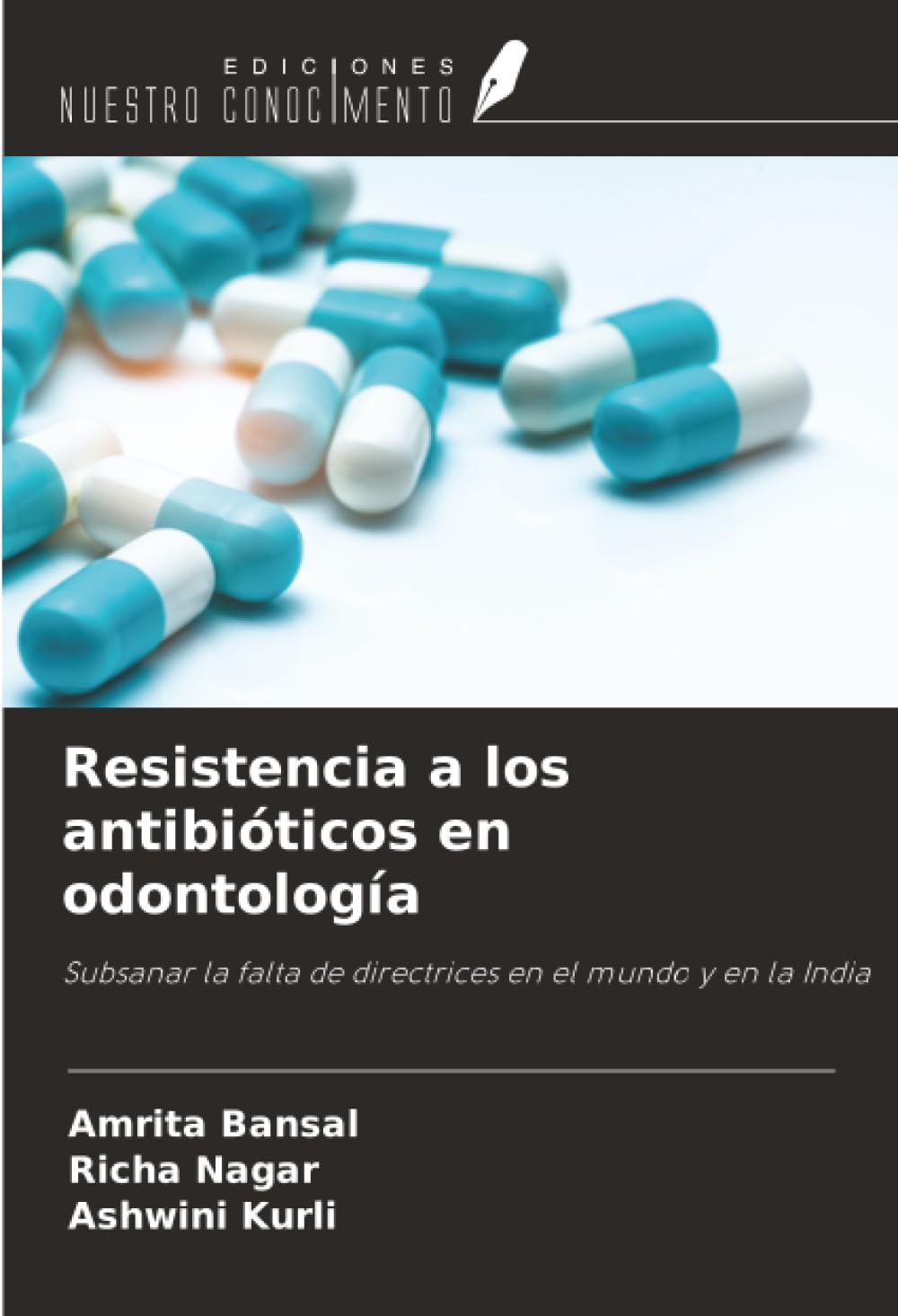 Resistencia a los antibióticos en odontología Medicine