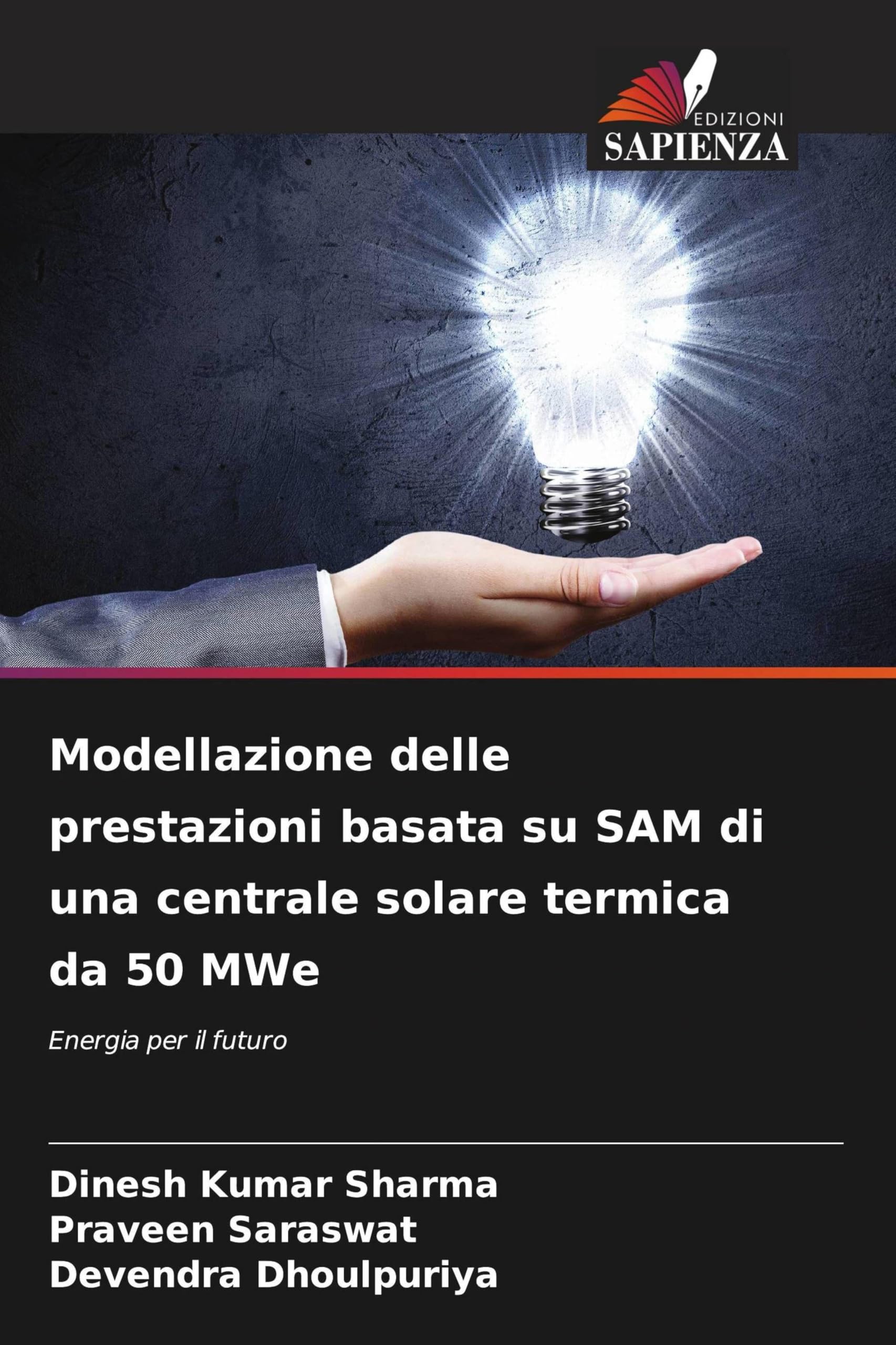 Modellazione delle prestazioni basata su SAM di una centrale solare termica da 50 MWe Business & Technology
