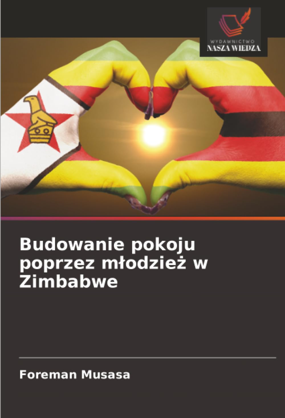 Budowanie pokoju poprzez m¿odzie¿ w Zimbabwe Law
